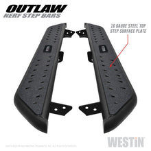 Load image into Gallery viewer, Westin 05-19 Toyota Tacoma Double Cab Outlaw Nerf Step Bars